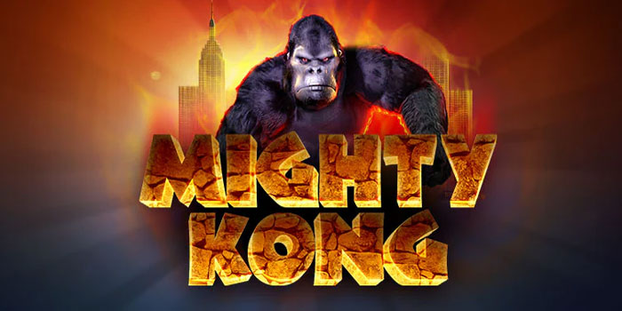 Platform Bermain Slot Mighty Kong Penuh Kejutan